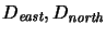 $D_{\textit{east}}\xspace, D_{\textit{north}}\xspace$