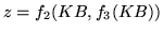 $z=f_2(KB,f_3(KB))$