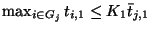 $\max_{i \in G_j} t_{i,1} \leq K_1 \bar{t}_{j,1}$