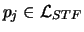 $p_j \in \mathcal{L}_{STF}$