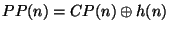 $ PP(n)=CP(n)\oplus
h(n)$