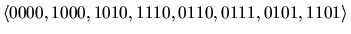 $\langle 0000,1000,1010,1110,0110,0111,0101,1101\rangle $