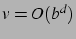 $v=O(b^d)$