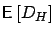 $\mbox{{\bf\sf E}}\left[ D_H \right]$