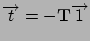 $\Vec{t}=-\mathbf{T}\Vec{1}$