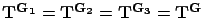 $\mathbf{T^{G_1}} = \mathbf{T^{G_2}} = \mathbf{T^{G_3}} = \mathbf{T^{G}}$