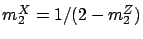 $m_2^{X} = 1 / (2-m_2^{Z})$