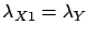 $\lambda_{X1}=\lambda_Y$