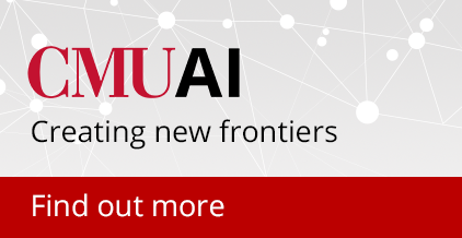 CMU AI - Creating New Frontiers. Click to find out more.